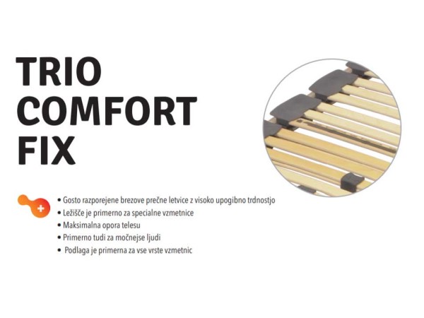 TRIO COMFORT FIX